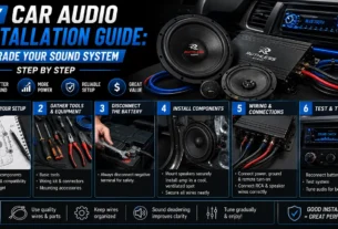 DIY Car Audio Installation Guide: Upgrade Your Sound System Step by Step