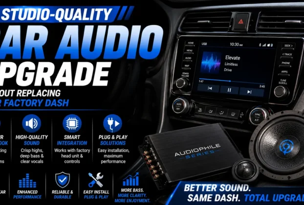 Studio-Quality Car Audio Upgrade Without Replacing Your Factory Dash